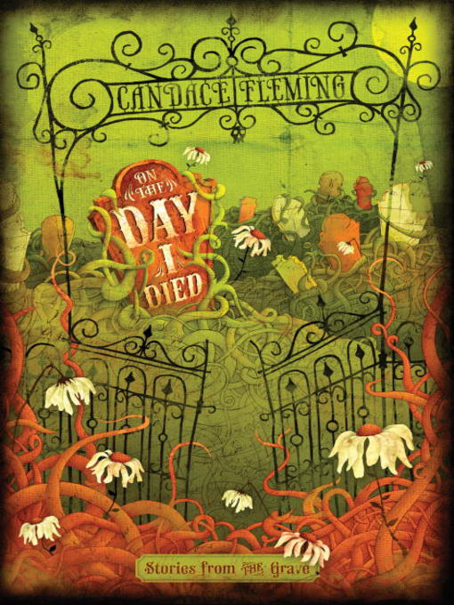 Title details for On the Day I Died by Candace Fleming - Wait list